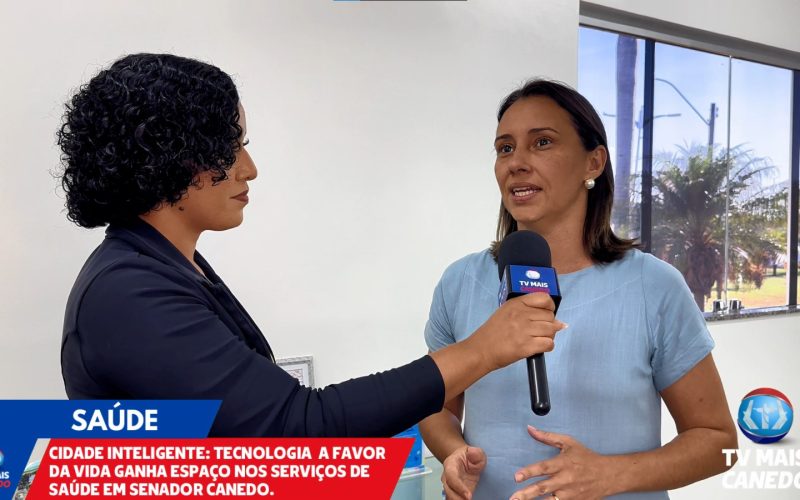 Tecnologia Transforma os Serviços de Saúde em Senador Canedo, Garantindo Agilidade e Eficiência