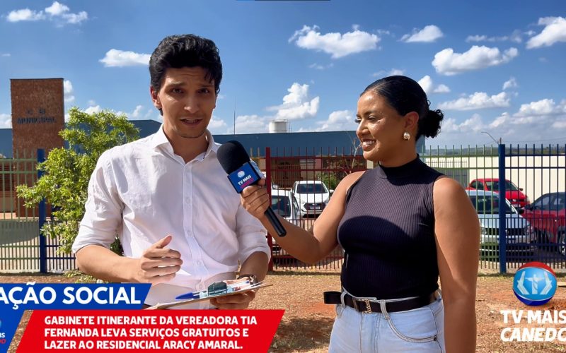 Gabinete Itinerante da Vereadora Tia Fernanda Leva Serviços e Lazer ao Residencial Aracy Amaral