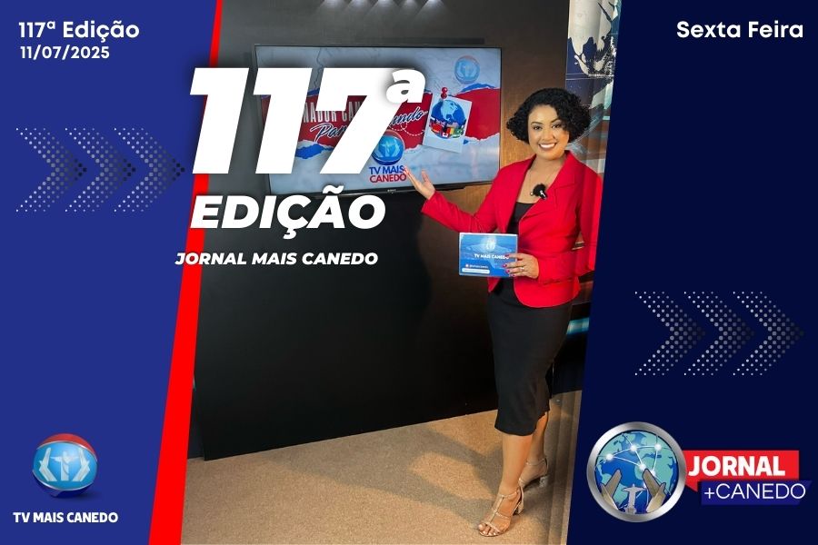 Jornal Mais Canedo – 117ª Edição – Sexta