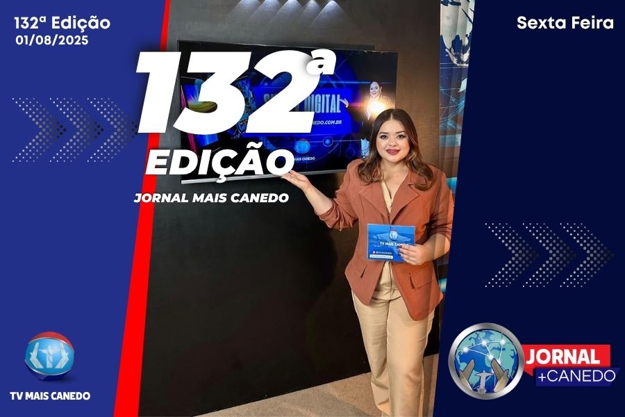 Jornal Mais Canedo – 132ª Edição – Sexta