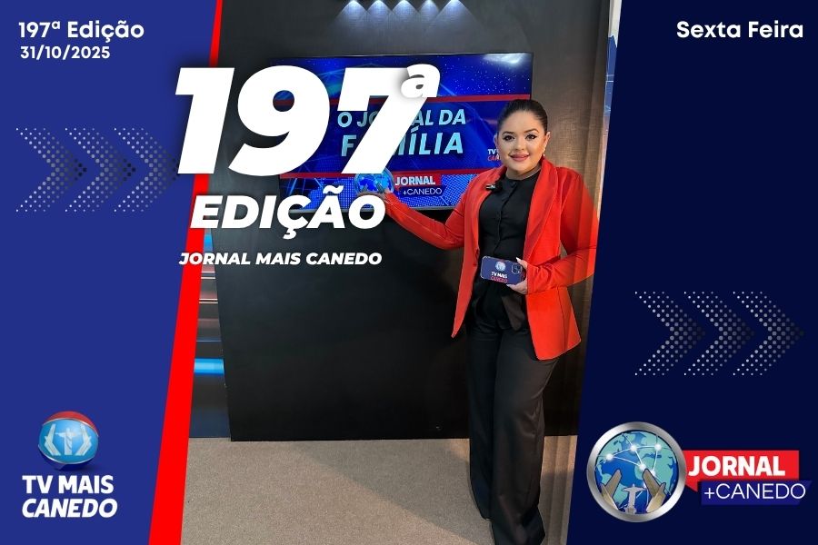 Jornal Mais Canedo – 197ª Edição – Sexta