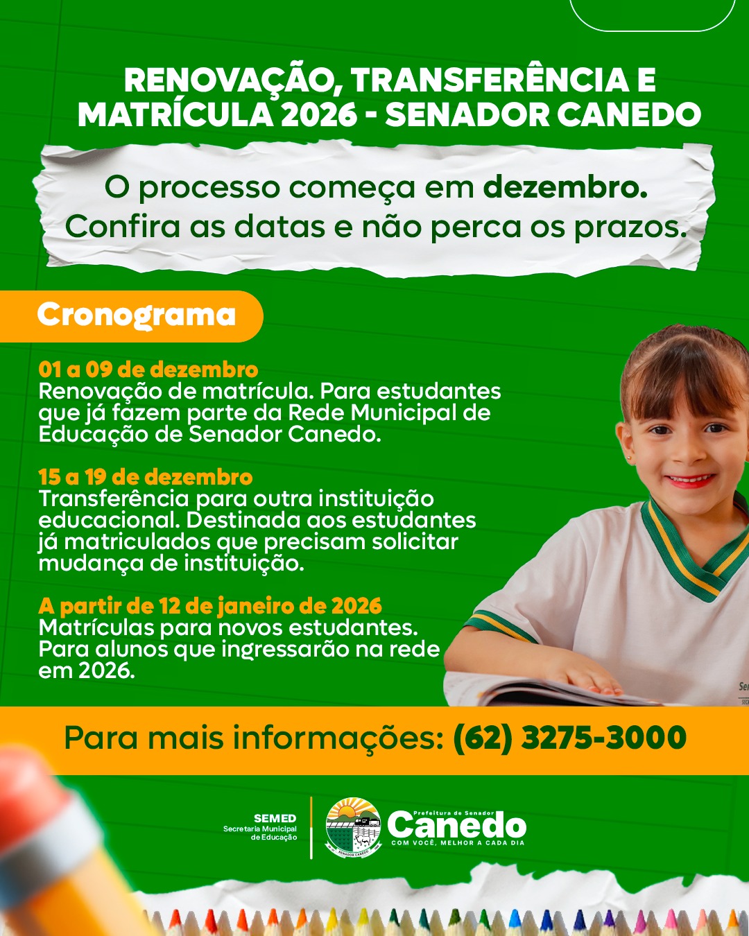 Prefeitura de Senador Canedo divulga cronograma oficial de matrículas e transferências para 2026