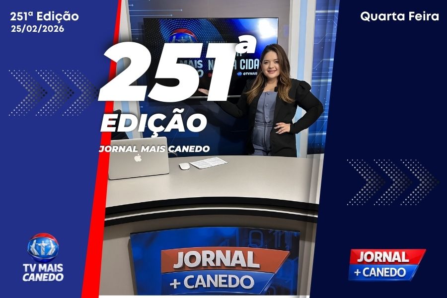 Jornal Mais Canedo – 251ª Edição – Quarta