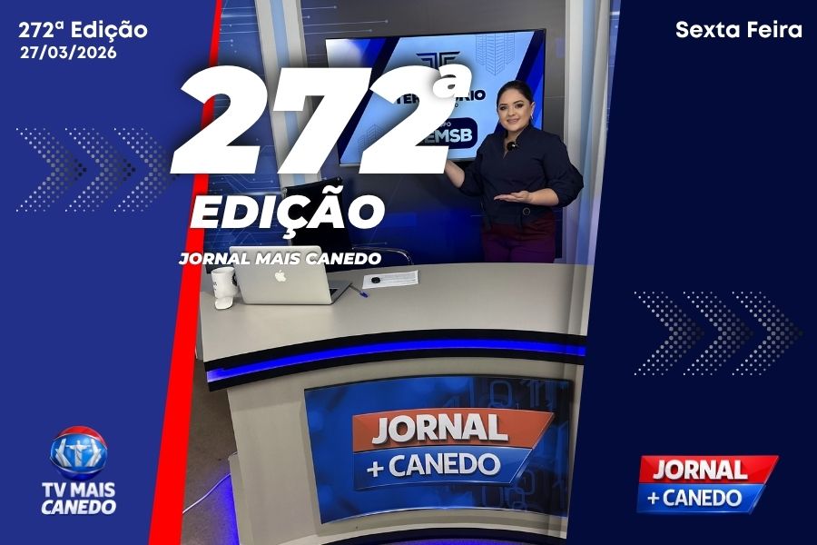 Jornal Mais Canedo – 272ª Edição – Sexta