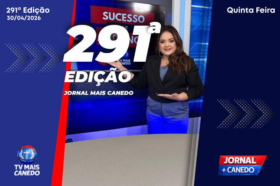 Jornal Mais Canedo – 291ª Edição – Quinta