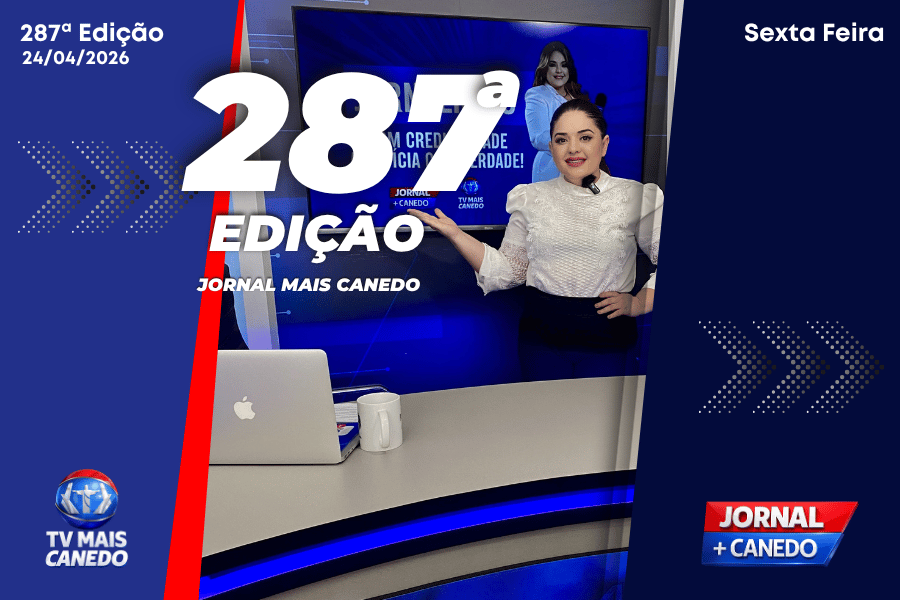 Jornal Mais Canedo – 287ª Edição – Sexta