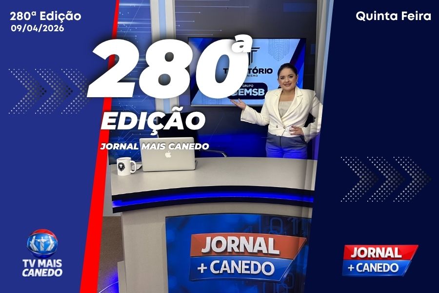 Jornal Mais Canedo – 280ª Edição – Quinta