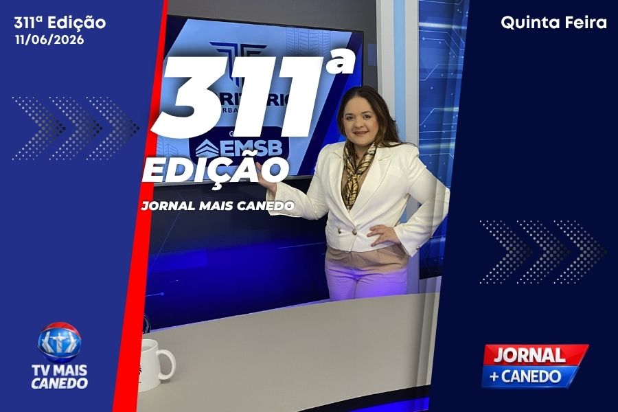 Jornal Mais Canedo – 311ª Edição – Quinta