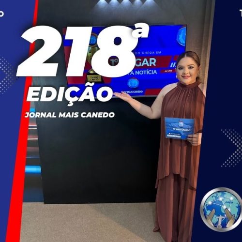 Jornal Mais Canedo – 218ª Edição – Terça