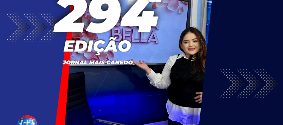 Jornal Mais Canedo – 294ª Edição – Quarta
