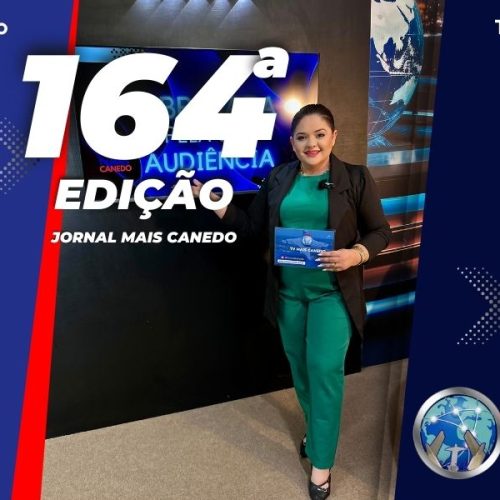 Jornal Mais Canedo – 164ª Edição – Terça