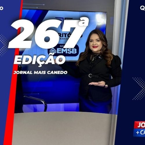 Jornal Mais Canedo – 267ª Edição – Quinta