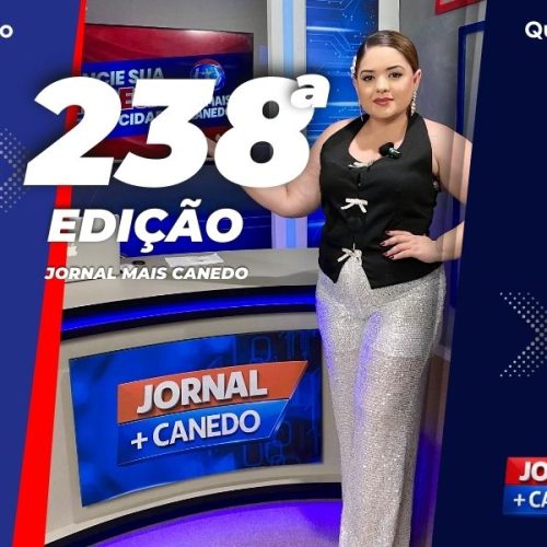 Jornal Mais Canedo – 238ª Edição – Quarta