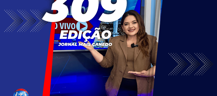 Jornal Mais Canedo – 309ª Edição – Segunda