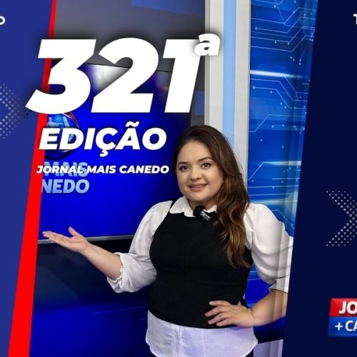 Jornal Mais Canedo – 321ª Edição – Terça