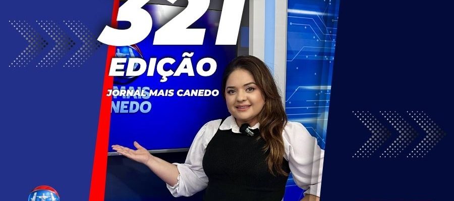 Jornal Mais Canedo – 321ª Edição – Terça