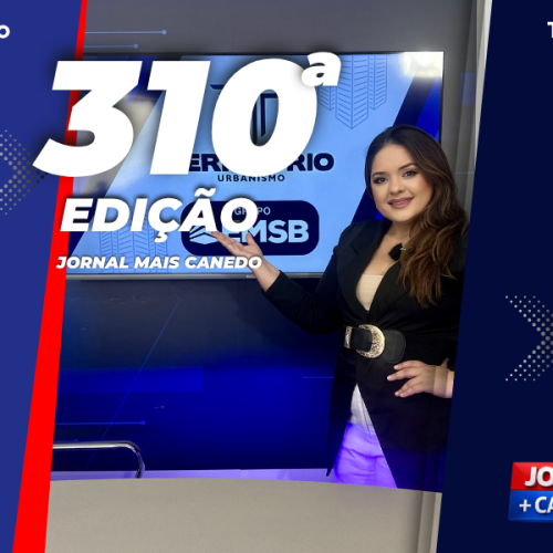 Jornal Mais Canedo – 310ª Edição – Terça