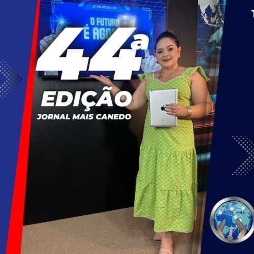 Jornal Mais Canedo – 44ª Edição – Terça