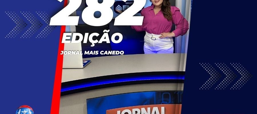 Jornal Mais Canedo – 282ª Edição – Terça