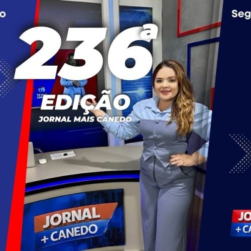 Jornal Mais Canedo – 236ª Edição – Segunda