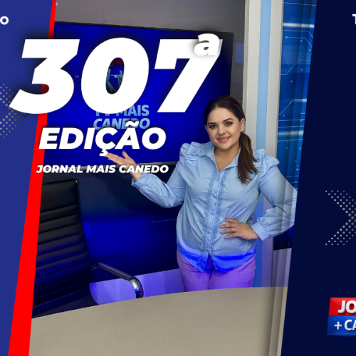 Jornal Mais Canedo – 306ª Edição – Terça