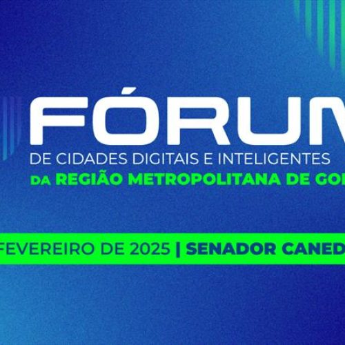 Senador Canedo Sedia Fórum de Cidades Inteligentes com Premiação para Prefeitos Inovadores