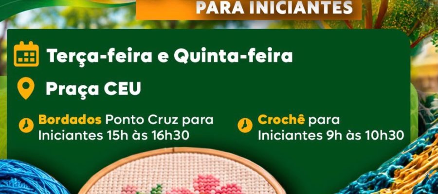 Quer aprender crochê ou bordado de graça? Prefeitura abre vagas para iniciantes em Senador Canedo