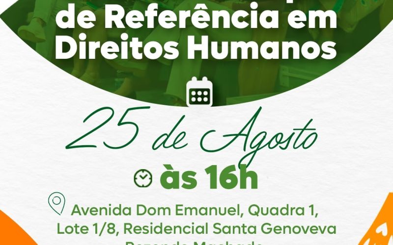 Senador Canedo inaugura Centro Municipal de Referência em Direitos Humanos