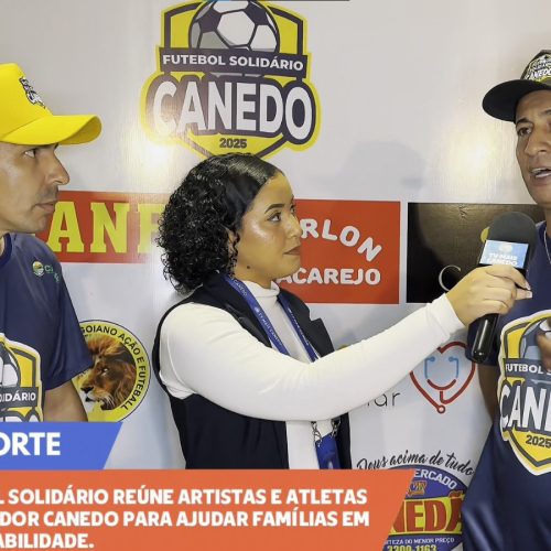 Futebol solidário em Senador Canedo une artistas e atletas por causa nobre